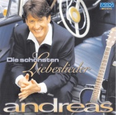 Andreas - Die schönsten Liebeslieder