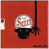 Jim Kroft - One Sees The Sun