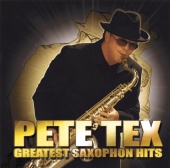 Pete Tex - Greatest Saxophon Hits