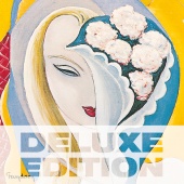 Derek & The Dominos - Layla And Other Assorted Love Songs [Deluxe Edition]