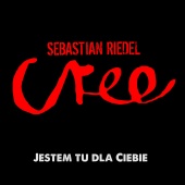Sebastian Riedel & Cree - Jestem Tu Dla Ciebie