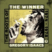 Gregory Isaacs - The Winner: The Roots Of Gregory Isaacs