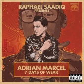 Adrian Marcel - 7 Days of WEAK