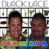 Black Lace - Music Man 2009