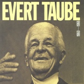 Evert Taube - Evert Taube 1960 - 1966