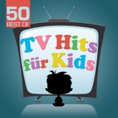 TV Sounds Unlimited - 50 Best Of TV Hits für Kids