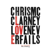 Chris McClarney - Love Never Fails