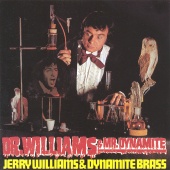 Jerry Williams & Dynamite Brass - Dr. Williams & Dr. Dynamite