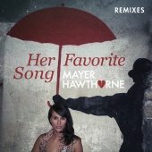 Mayer Hawthorne - Her Favorite Song [Remixes]