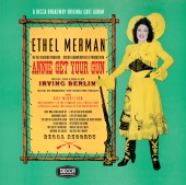 Ethel Merman - Annie Get Your Gun [Original Broadway Cast / Bonus Tracks]