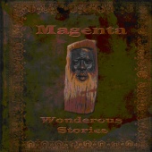 Magenta - Wonderous Stories