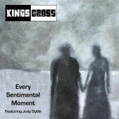 Kings Cross - Every Sentimental Moment