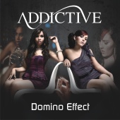 Addictive - Domino Effect