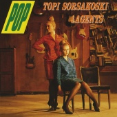 Topi Sorsakoski & Agents - Pop [Remastered]