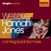 Hannah Jones - Almighty Presents We Love Hannah Jones