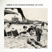 Lolô - Year Round Summer Of Love