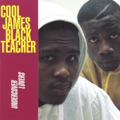 Black Teacher & Cool James - Undercover Lovers