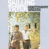 Hootenanny Singers - Skillingtryck