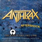 Anthrax - Aftershock - The Island Years 1985 - 1990
