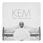Kem - What Christmas Means [DELUXE]