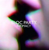 Bloc Party - Intimacy (iTunes Version + EP)