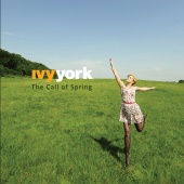 Ivy York - The Call of Spring