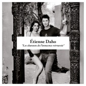 Etienne Daho - Les Chansons De L'Innocence Retrouvée