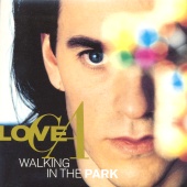 Love C.A. - Walking In The Park