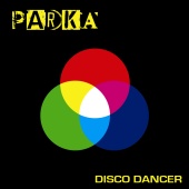 Parka - Disco Dancer