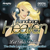 Belle Lawrence - Almighty Presents Handbag Heaven: Let This Feeling... (The Belle Lawrence 12
