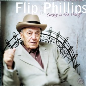 Flip Phillips - Swing Is The Thing!