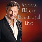 Anders Ekborg - En stilla jul [Live]