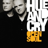 Hue & Cry - Open Soul