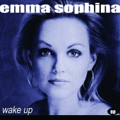 Emma Sophina - Wake Up