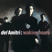 Del Amitri - Waking Hours [Re-Presents]