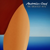 Australian Crawl - The Greatest Hits [Remastered]