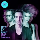 The Young Professionals - Let’s Do It Right (feat. Eva Simons)