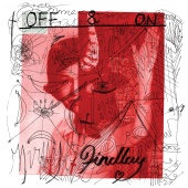 Findlay - Off & On