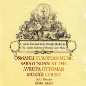 Emre Araci - Osmanlı Sarayı'ndan Avrupa Müziği