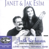 Janet & Jak Esim - Antik Bir Hüzün - Judeo-Espanyol Ezgiler