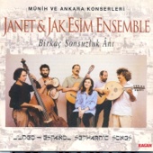 Janet & Jak Esim Ensemble - Birkaç Sonsuzluk Anı