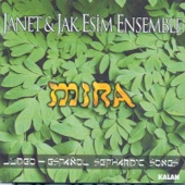 Janet & Jak Esim Ensemble - Mira