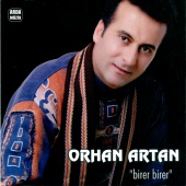 Orhan Artan - Birer Birer