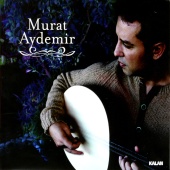 Murat Aydemir - Murat Aydemir