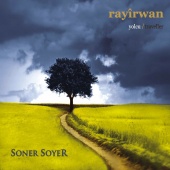 Soner Soyer - Rayirwan