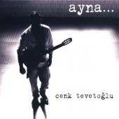 Cenk Tevetoğlu - Ayna