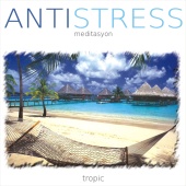 Barış Balcı - Antistress | Tropic