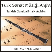 Alaeddin Gözetlik - Türk Sanat Müziği Arşivi | Klarnet