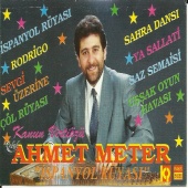 Ahmet Meter - İspanyol Rüyası