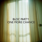 Bloc Party - One More Chance (Extended Mix)